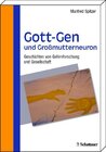 Buchcover Gott-Gen und Grossmutterneuron