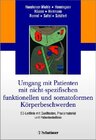 Buchcover Umgang mit Patienten mit nicht-spezifischen, funktionellen und somatoformen Körperbeschwerden