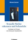 Buchcover Sexuelle Süchte erkennen und behandeln