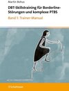 Buchcover DBT-Skillstraining bei Borderline-Störungen und komplexer PTBS