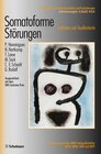 Buchcover Somatoforme Störungen (Leitlinien Psychosomatische Medizin und Psychotherapie, Bd.)