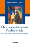 Buchcover Übertragungsfokussierte Psychotherapie bei neurotischer Persönlichkeitsstruktur