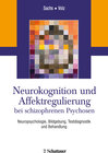 Buchcover Neurokognition und Affektregulierung bei schizophrenen Psychosen