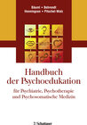 Buchcover Handbuch der Psychoedukation für Psychiatrie, Psychotherapie und Psychosomatische Medizin