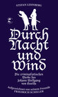 Buchcover Durch Nacht und Wind (Goethe und Schiller ermitteln)