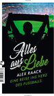 Buchcover Alles aus Liebe