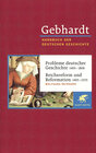 Buchcover Gebhardt Handbuch der Deutschen Geschichte / Probleme deutscher Geschichte 1495-1806. Reichsreform und Reformation 1495-