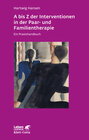 Buchcover A bis Z der Interventionen in der Paar- und Familientherapie