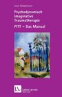Buchcover Psychodynamisch Imaginative Traumatherapie. PITT-Manual
