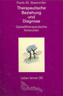 Buchcover Therapeutische Beziehung und Diagnose