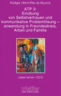 Buchcover ATP 3: Einüben von Selbstvertrauen und kommunikative Problemlösung - Anwendung in Freundeskreis, Arbeit und Familie (Leb