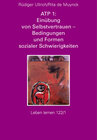 Buchcover ATP 1: Einübung von Selbstvertrauen - Bedingungen und Formen sozialer Schwierigkeiten (Leben Lernen, Bd. ?)