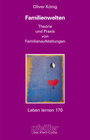 Buchcover Familienwelten (Leben Lernen, Bd. 170)