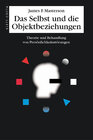 Buchcover Das Selbst und die Objektbeziehungen