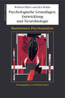 Buchcover Psychologische Grundlagen, Entwicklung und Neurobiologie (Basiswissen Psychoanalyse, Bd. 1)