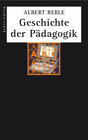 Buchcover Geschichte der Pädagogik (Geschichte der Pädagogik)