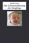 Buchcover Die Lebenserfahrung des Säuglings