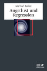 Buchcover Angstlust und Regression