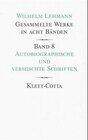 Buchcover Gesammelte Werke in acht Bänden / Autobiographische und vermischte Schriften (Gesammelte Werke in acht Bänden, Bd. 8)