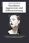 Buchcover Narzissmuss, Aggression und Selbstzerstörung