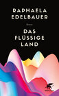 Buchcover Das flüssige Land