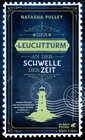 Buchcover Der Leuchtturm an der Schwelle der Zeit