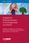 Buchcover Analgetische Pharmakotherapie in der Schwangerschaft und Stillzeit