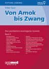 Buchcover Von Amok bis Zwang (Bd. 6)