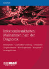 Buchcover Infektionskrankheiten: Maßnahmen nach der Diagnostik