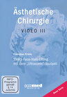 Buchcover Ästhetische Chirurgie Video III (Neue Serie)