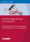 Buchcover Ärztliche Begutachtung im Sozialrecht