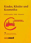 Buchcover Schriftenreihe Ökopädiatrie / Kinder, Kleider und Kosmetika