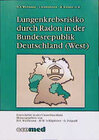 Buchcover Lungenkrebsrisiko durch Radon in der Bundesrepublik Deutschland (West)