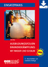Buchcover Ausbildungsfolien Brandbekämpfung mit Wasser und Schaum - Download
