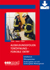 Buchcover Ausbildungsfolien Türöffnung - Forcible Entry - Download
