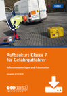 Buchcover Aufbaukurs Klasse 7 für Gefahrgutfahrer - Download