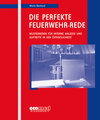 Buchcover Die perfekte Feuerwehr-Rede - Leerordner