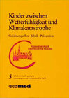 Buchcover Schriftenreihe Ökopädiatrie / Kinder zwischen Wetterfühligkeit und Klimakatastrophe