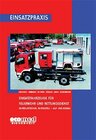 Buchcover Paket: Einsatzfahrzeuge / Einsatzfahrzeuge für Feuerwehr und Rettungsdienst (Technik)