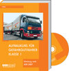 Buchcover Aufbaukurs für Gefahrgutfahrer Klasse 1 - Expertenpaket