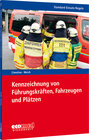 Buchcover Standard-Einsatz-Regeln: Kennzeichnung von Führungskräften, Fahrzeugen und Plätzen