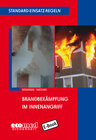 Buchcover Standard-Einsatz-Regeln: Brandbekämpfung im Innenangriff