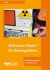 Buchcover Aufbaukurs Klasse 7 für Gefahrgutfahrer