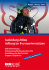 Buchcover Ausbildungsfolien Haftung bei Feuerwehreinsätzen