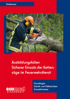 Buchcover Ausbildungsfolien Sicherer Einsatz der Kettensäge im Feuerwehrdienst