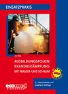 Buchcover Ausbildungsfolien Brandbekämpfung mit Wasser und Schaum