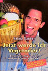 Buchcover Jetzt werde ich Vegetarier!