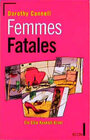 Buchcover Femmes Fatales