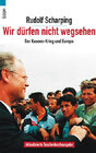 Buchcover Wir dürfen nicht wegsehen