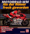 Buchcover Motorrad WM - Als der Römer frech geworden